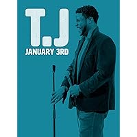 TJ: January 3rd