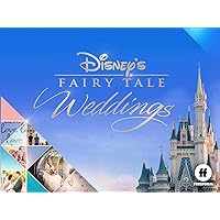 Disney's Fairy Tale Weddings Season 1
