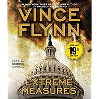 Extreme Measures: A Thriller (Mitch Rapp) Extreme Measures: A Thriller (Mitch Rapp) Audible Audiobook Kindle Paperback Hardcover Mass Market Paperback Audio CD
