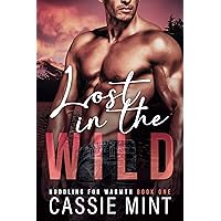 Lost in the Wild (Huddling for Warmth Book 1) Lost in the Wild (Huddling for Warmth Book 1) Kindle