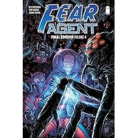 Fear Agent: Final Edition Volume 4 Fear Agent: Final Edition Volume 4 Paperback Kindle