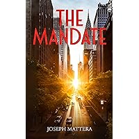 The Mandate: A Call to Embrace the Restorative Power of the Gospel The Mandate: A Call to Embrace the Restorative Power of the Gospel Kindle Paperback
