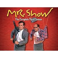 Mr. Show With Bob and David: Season 3