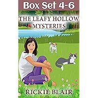 The Leafy Hollow Mysteries, Vols. 4-6: A Leafy Hollow Mysteries Box Set The Leafy Hollow Mysteries, Vols. 4-6: A Leafy Hollow Mysteries Box Set Kindle