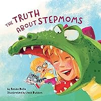 The Truth About Stepmoms The Truth About Stepmoms Kindle Hardcover