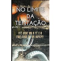 No Limite da Tentação (Portuguese Edition) No Limite da Tentação (Portuguese Edition) Kindle