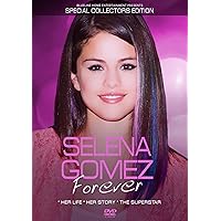 Selena Gomez: Forever