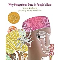 Why Mosquitoes Buzz in People's Ears: A West African Tale Why Mosquitoes Buzz in People's Ears: A West African Tale Paperback Audible Audiobook Hardcover Audio, Cassette