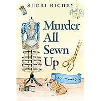Murder All Sewn Up (A Carom Seed Cozy Book 1)
