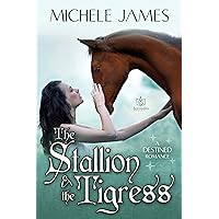 The Stallion & The Tigress (Destined Book 2) The Stallion & The Tigress (Destined Book 2) Kindle Paperback