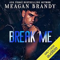 Break Me: Brayshaw High, Book 5 Break Me: Brayshaw High, Book 5 Audible Audiobook Kindle Paperback Hardcover