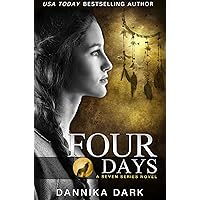 Four Days (Seven Series Book 4)