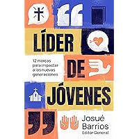 Líder de jóvenes: 12 marcas para impactar a las nuevas generaciones (Spanish Edition) Líder de jóvenes: 12 marcas para impactar a las nuevas generaciones (Spanish Edition) Paperback Kindle
