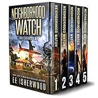 Neighborhood Watch Box Set (Books 1-5): The Complete After The EMP Series