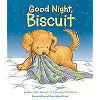 Good Night, Biscuit: A Padded Board Book Good Night, Biscuit: A Padded Board Book Board book