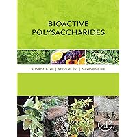 Bioactive Polysaccharides Bioactive Polysaccharides Kindle Paperback