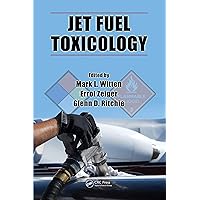 Jet Fuel Toxicology Jet Fuel Toxicology Kindle Hardcover Paperback
