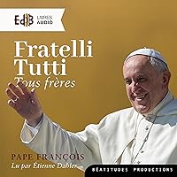 Fratelli Tutti Fratelli Tutti Audible Audiobook Paperback Kindle