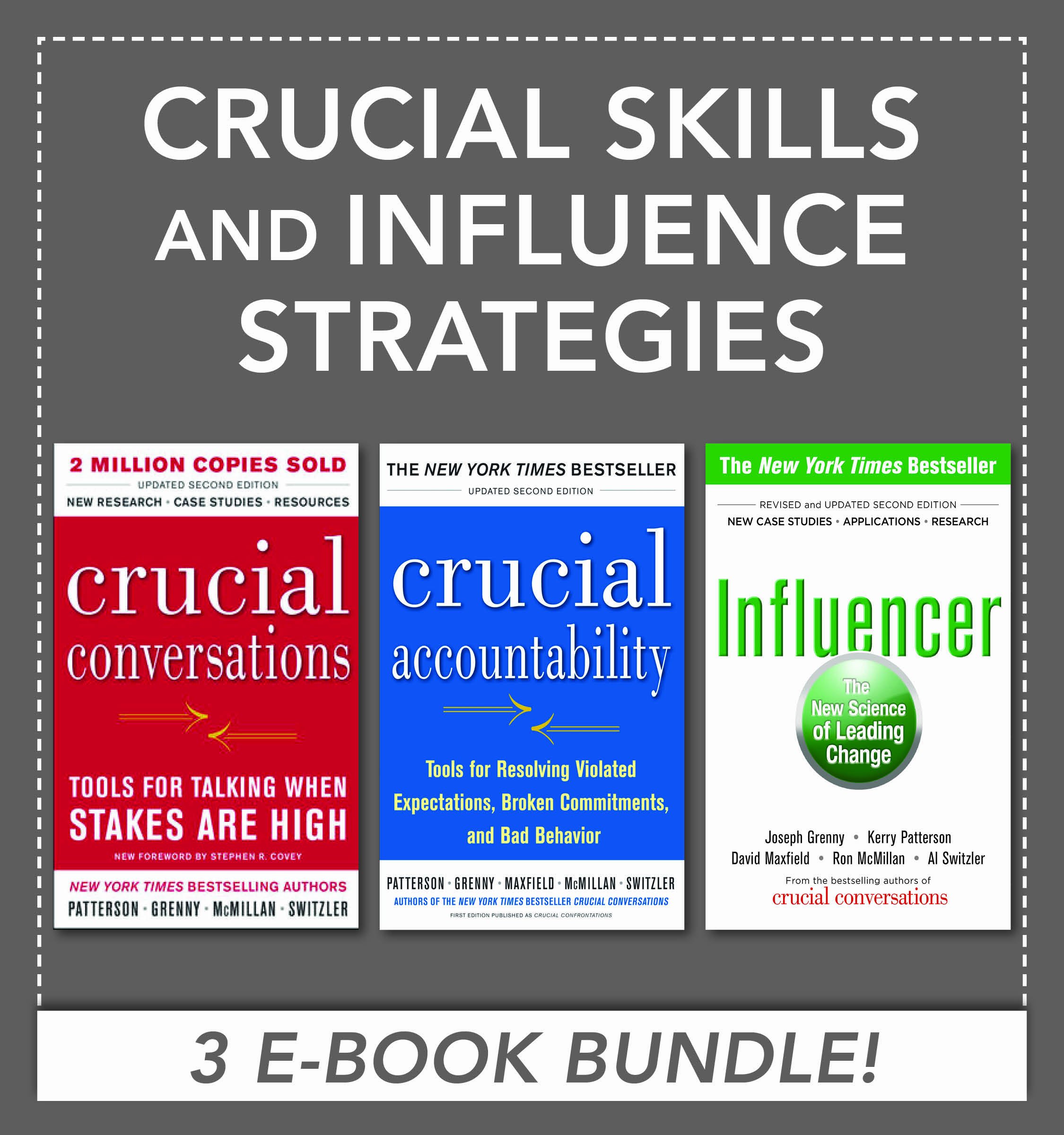 Crucial Skills and Influence Strategies