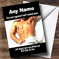 Funny Half Naked Man Personalized Birthday Card, Personalized Card, Birthday Card, Funny & Spoof Birthday Card, Birthday, Birthday Card, Funny & Spoof Birthday Card, Custom Greetings Card