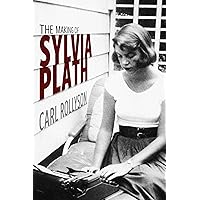 The Making of Sylvia Plath The Making of Sylvia Plath Hardcover