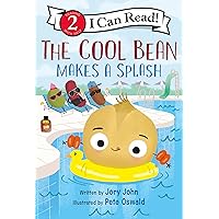 The Cool Bean Makes a Splash (I Can Read Level 2) The Cool Bean Makes a Splash (I Can Read Level 2) Paperback Kindle Hardcover