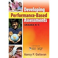 Developing Performance-Based Assessments, Grades K-5 Developing Performance-Based Assessments, Grades K-5 Kindle Paperback