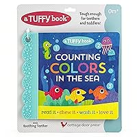 Tuffy 1, 2, 3 Colors in the Sea Book - Washable, Chewable, Unrippable Pages With Hole For Stroller Or Toy Ring, Teether Tough (Tuffy Book) Tuffy 1, 2, 3 Colors in the Sea Book - Washable, Chewable, Unrippable Pages With Hole For Stroller Or Toy Ring, Teether Tough (Tuffy Book) Paperback