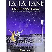 La La Land for Piano Solo: Intermediate Level La La Land for Piano Solo: Intermediate Level Paperback