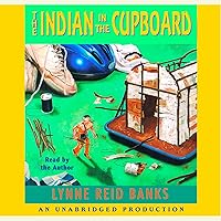 The Indian in the Cupboard The Indian in the Cupboard Audible Audiobook Kindle Hardcover Paperback Mass Market Paperback Audio, Cassette