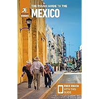 The Rough Guide to Mexico (Travel Guide with Free eBook) (Rough Guides) The Rough Guide to Mexico (Travel Guide with Free eBook) (Rough Guides) Paperback Kindle
