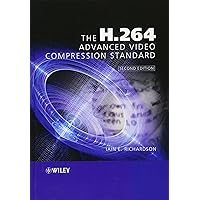 The H.264 Advanced Video Compression Standard The H.264 Advanced Video Compression Standard Hardcover Kindle
