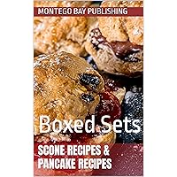 Scone Recipes & Pancake Recipes: Boxed Sets