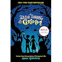 A Tale Dark & Grimm A Tale Dark & Grimm Paperback Audible Audiobook Kindle Hardcover Preloaded Digital Audio Player