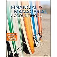Financial and Managerial Accounting, 4th Edition Financial and Managerial Accounting, 4th Edition Loose Leaf eTextbook