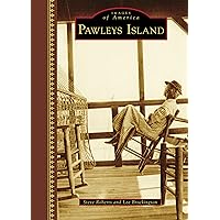 Pawleys Island (Images of America) Pawleys Island (Images of America) Hardcover Kindle Ring-bound