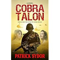 Cobra Talon: One soldier's two lives, two loves, one war (Nick Parker Book 1)