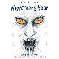 Nightmare Hour: Time for Terror Nightmare Hour: Time for Terror Paperback Kindle Hardcover