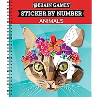 Brain Games - Sticker by Number: Animals (28 Images to Sticker) Brain Games - Sticker by Number: Animals (28 Images to Sticker) Spiral-bound