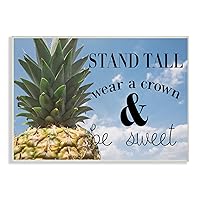Stupell Home Décor Be A Sweet Pineapple Typography Wall Plaque Art, 10 x 0.5 x 15, Proudly Made in USA