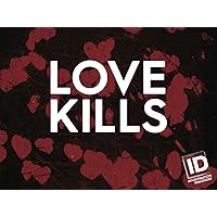 Scorned: Love Kills - Season 1