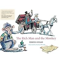 The Rich Man and the Monkey The Rich Man and the Monkey Hardcover Paperback