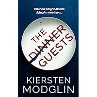 The Dinner Guests The Dinner Guests Kindle Paperback Audible Audiobook Hardcover