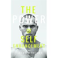 The Power of Self Enhancement: A Jelqing Guide The Power of Self Enhancement: A Jelqing Guide Kindle Paperback