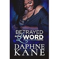 Betrayed by the L Word: Book two Betrayed by the L Word: Book two Kindle Paperback