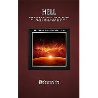 Hell: The Dogma of Hell, Illustrated by Facts Taken from Profane and Sacred History Hell: The Dogma of Hell, Illustrated by Facts Taken from Profane and Sacred History Kindle Paperback Audible Audiobook Leather Bound