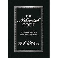 The Nehemiah Code: It's Never Too Late for a New Beginning (The Code Series) The Nehemiah Code: It's Never Too Late for a New Beginning (The Code Series) Kindle Imitation Leather Audible Audiobook