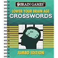 Brain Games - Lower Your Brain Age Crosswords: Jumbo Edition Brain Games - Lower Your Brain Age Crosswords: Jumbo Edition Spiral-bound