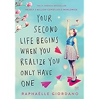 Your Second Life Begins When You Realize You Only Have One Your Second Life Begins When You Realize You Only Have One Paperback Audible Audiobook Kindle Hardcover Spiral-bound
