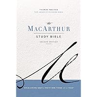 NASB, MacArthur Study Bible, 2nd Edition: Unleashing God's Truth One Verse at a Time NASB, MacArthur Study Bible, 2nd Edition: Unleashing God's Truth One Verse at a Time Hardcover Kindle Paperback
